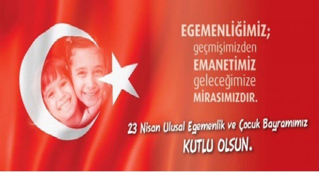 İlçe Milli Eğitim Müdürümüz Sami Salihoğlu'ndan 23 Nisan Mesajı
